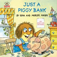 Book Cover for Just a Piggy Bank (Little Critter) by Mercer Mayer