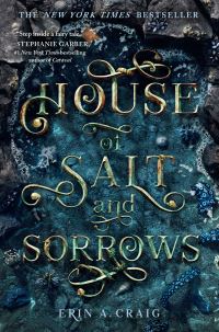 Book Cover for House of Salt and Sorrows by Erin A Craig