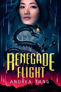 Book Cover for Renegade Flight by Andrea Tang