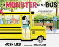 Book Cover for The Monster on the Bus by Josh Lieb