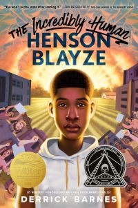 Book Cover for The Incredibly Human Henson Blayze by Derrick Barnes
