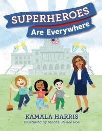 Book Cover for Superheroes Are Everywhere by Kamala Harris