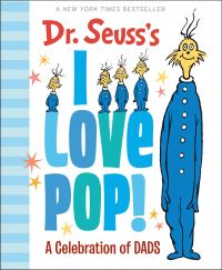 Book Cover for Dr. Seuss's I Love Pop! by Dr Seuss Enterprises