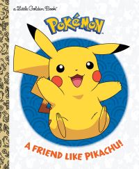 Book Cover for Pokémon. A Friend Like Pikachu! by Rachel Chlebowski