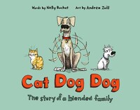 Book Cover for Cat Dog Dog by Nelly Buchet