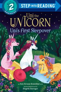 Book Cover for Uni the Unicorn Uni's First Sleepover. Step Into Reading(R)(Step 2) by Amy Krouse Rosenthal