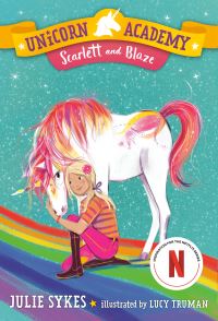 Book Cover for Scarlett and Blaze by Julie Sykes