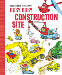 Book Cover for Richard Scarry's Busy Busy Construction Site by Richard Scarry