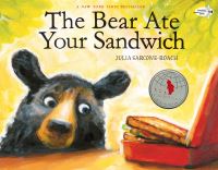 Book Cover for The Bear Ate Your Sandwich by Julia SarconeRoach