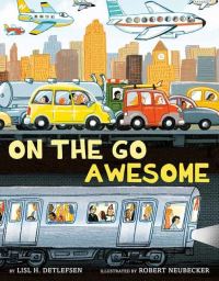Book Cover for On the Go Awesome by Lisl H Detlefsen
