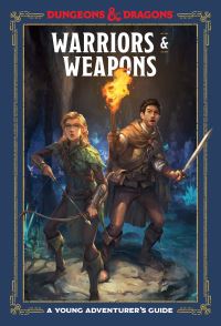 Book Cover for Warriors & Weapons by Jim Zub, Inc Wizards of the Coast