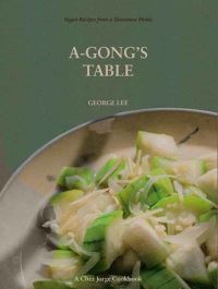 Book Cover for A-Gong's Table by George Lee