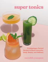 Book Cover for Super Tonics by Meredith Youngson