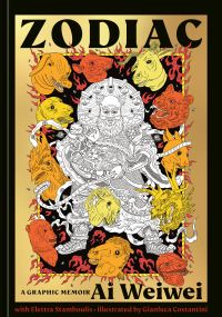 Book Cover for Zodiac by Weiwei Ai, Elettra Stamboulis