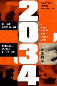 Book Cover for 2034 by Elliot Ackerman, James Stavridis
