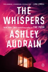 Book Cover for The Whispers by Ashley Audrain