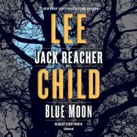 Book Cover for Blue Moon by Lee Child