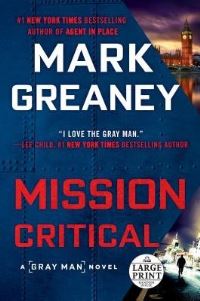 Book Cover for Mission Critical by Mark Greaney