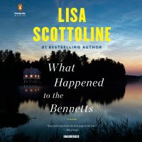 Book Cover for What Happened to the Bennetts by Lisa Scottoline