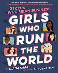 Book Cover for Girls Who Run the World by Diana Kapp