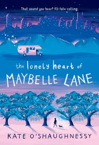 Book Cover for The Lonely Heart of Maybelle Lane by Kate OShaughnessy