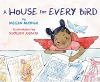 Book Cover for A House for Every Bird by Megan Maynor