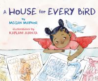 Book Cover for A House for Every Bird by Megan Maynor