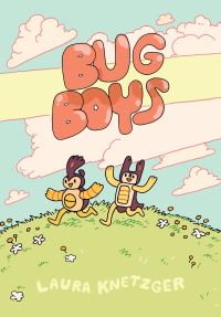 Book Cover for Bug Boys by Laura Knetzger