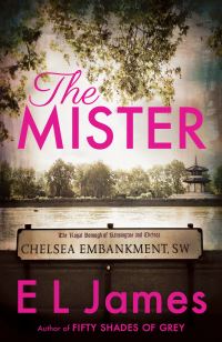 Book Cover for The Mister by E L James