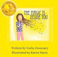 Book Cover for The Magic Is Inside You by Cathy Domoney