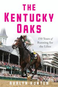 Book Cover for The Kentucky Oaks by Avalyn Hunter