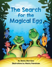 Book Cover for The Search for the Magical Egg by Becky Morrison