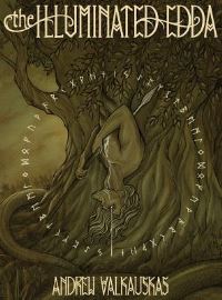 Book Cover for The Illuminated Edda by Andrew Valkauskas, Kevin Nichols, Natasa Ilincic