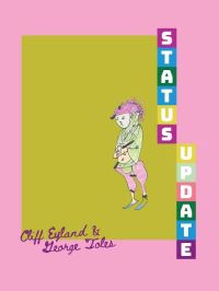 Book Cover for Status Update by George Toles