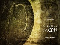 Book Cover for Gibbous Moon by Dennis Cooley