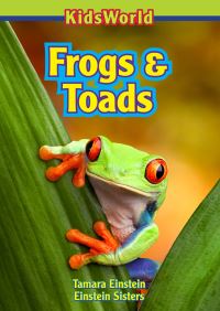 Book Cover for Frogs & Toads by Tamara Einstein, Einstein Sisters