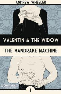 Book Cover for The Mandrake Machine ; and The Flowers of Mrs Moore by Andrew Wheeler, Andrew Wheeler