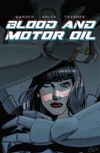 Book Cover for Blood and Motor Oil by Allison Danger