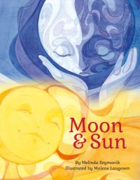 Book Cover for Moon & Sun by Melinda Szymanik