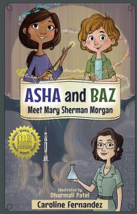 Book Cover for Asha and Baz Meet Mary Sherman Morgan by Caroline Fernandez