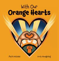 Book Cover for With Our Orange Hearts by Phyllis Webstad
