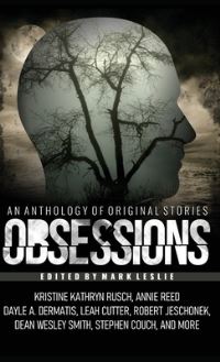 Book Cover for Obsessions by Kristine Kathryn Rusch, Dean Wesley Smith