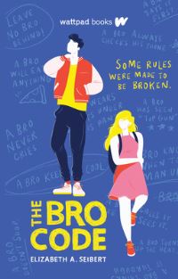 Book Cover for The Bro Code by Elizabeth A Seibert