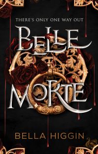 Book Cover for Belle Morte by Bella Higgin