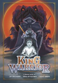 Book Cover for King Warrior by Jay Bulckaert, Erika Nyyssonen