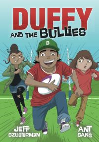Book Cover for Duffy and the Bullies by Jeff Szusterman