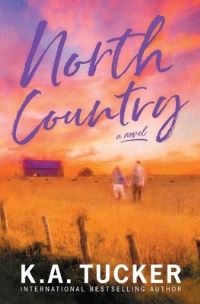Book Cover for North Country by K A Tucker