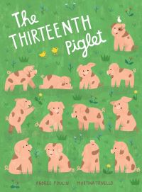 Book Cover for The Thirteenth Piglet by Andrée Poulin