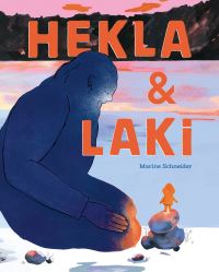 Book Cover for Hekla and Laki by Marine Schneider