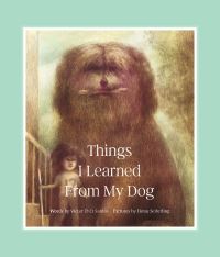 Book Cover for Things I Learned From My Dog by Victor D O Santos